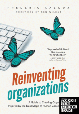 Reinventing Organizations