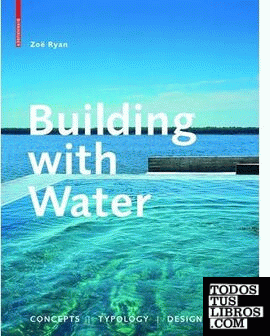 BUILDING WITH WATER