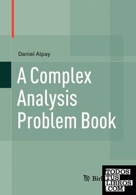 A COMPLEX ANALYSIS PROBLEM BOOK