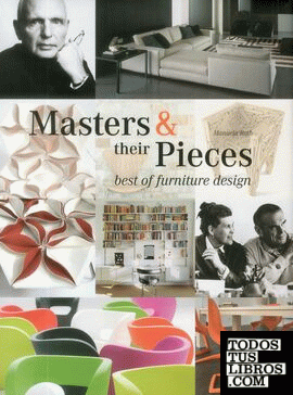 MASTERS AND THEIR PIECES - BEST OF FURNITURE DESIGN