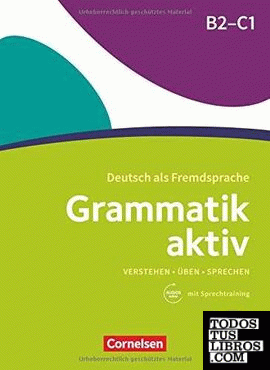 Grammatik aktiv B2-C1, m. Audio-CD