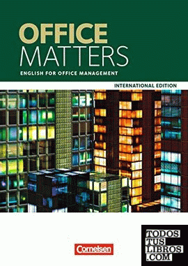 Matters International Edition - Office Matters A2/B1. Schülerbuch: English for Office Management