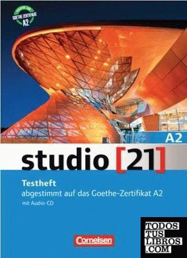 studio 21 Das Deutschbuch. A2 Testheft + Audio CD