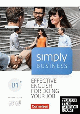 Simply Business B1+ Coursebook: Mit Video-DVD, Audio/MP3-CD