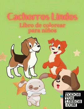 Cachorros Lindos Libro de colorear para niños