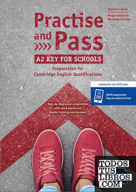 Practise and pass a2 key for schools (revised 2020 exam)