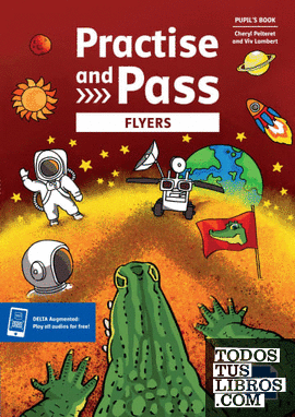 Practise and pass flyers pupil's book