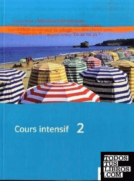 Cours intensif 2, Schülerbuch
