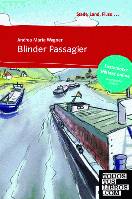 Blinder Passagier - Libro + audio descargable (Colección Stadt, Land, Fluss)