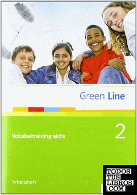 GREEN LINE 2 VOKABELTRAINING AKTIV 2. ARBEITSHEFT BD.2