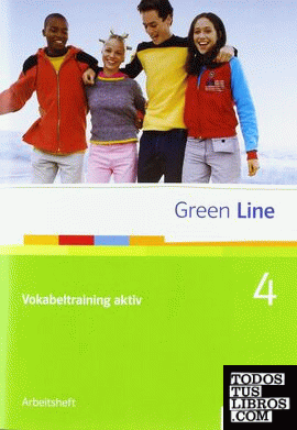 012 GREEN LINE 4. VOKABELTRAINING AKTIV 4