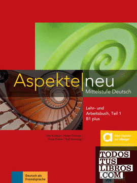 Aspekte neu b1.1+, libro del alumno y de ejercicios, parte 1 edicion hibrida allango