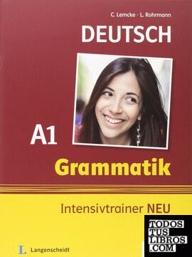 Grammatik intensivtrainer A1