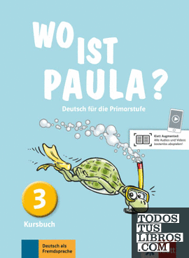 Wo ist paula? 3, libro del alumno