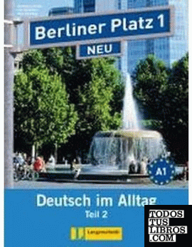 Berliner platz 1 neu, libro del alumno y libro de ejercicios, parte 2 + cd