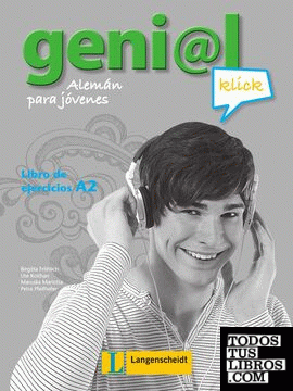 geni@l klick a2, libro de ejercicios (castellano) geni@l klick a2, libro de ejercicios (castellano)