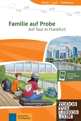 Familie auf Probe - Auf Tour in Frankfurt