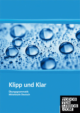 Klipp und Klar Mittelstufengrammatik B2/C1, libro + CD audio