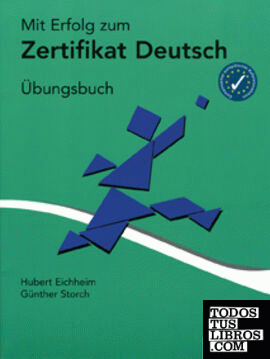 Mit Erfolg zum Zertificat Deutsch - Nivel B1 - Cuaderno de ejercicios