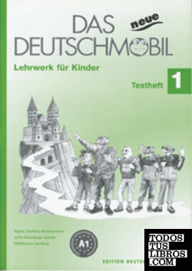 Das neue Deutschmobil 1 (Nivel A1) Libro de tests