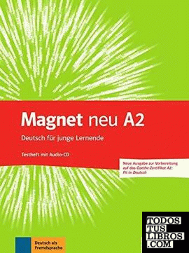 MAGNET NEU A2 TESTS+CD GOETHE-ZERT FIT
