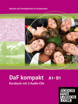 DaF Kompakt - Nivel A1-B1 - Libro del alumno + 3 CD (Edición en un solo volumen)