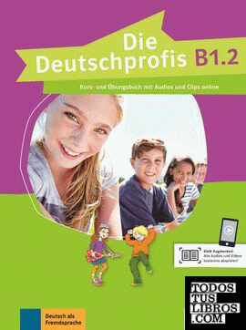 Die deutschprofis b1.2, libro del alumno y ejercicios con audio y clips online