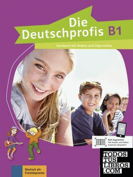 Die deutschprofis b1, libro del alumno con audio y clips online