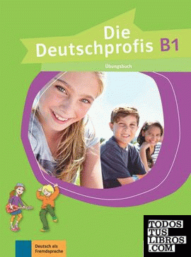 Die deutschprofis b1, libro de ejercicios
