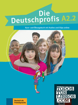Die deutschprofis a2.2, libro del alumno y libro de ejercicios con audio y clips online