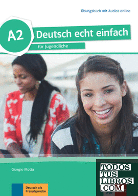 deutsch echt einfach! a2, libro de ejercicios con audio online