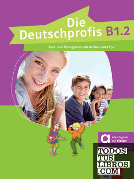 Die deutschprofis b1.2, libro del alumno y de ejercicios edicion hibrida allango