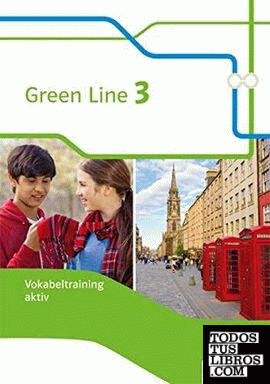 017 GREEN LINE 3 VOKABELTRAINING AKTIV