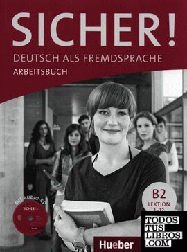 SICHER B2 Arbeitsb.+CD (ejerc.)