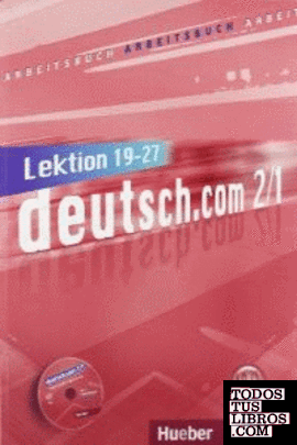 DEUTSCH.COM A2.1 Arbeitsb.(ejerc.)