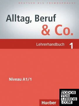 ALLTAG, BERUF & CO.1.Lehrerhand.(L.prof)