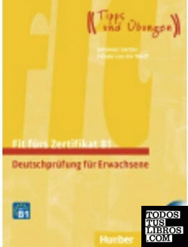 FIT FÜRS ZERTIFIKAT B1.NEU. Libro+2CD