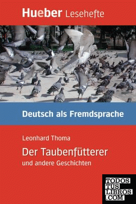 LESEH.B1 Der Taubenfütterer. Libro