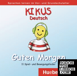 KIKUS Guten Morgen (CD-Audio)