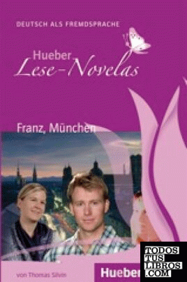 LESE-NOVELAS.A1.Franz, Muenchen.Libro+CD