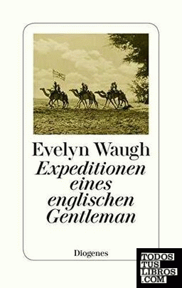 Expeditionen eines englischen Gentleman