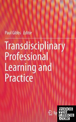 Transdisciplinary Professional Learning and Practice