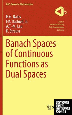 BANACH SPACES OF CONTINUOUS FUNCTIONS AS DUAL SPACES