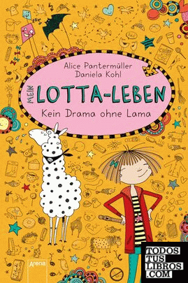 Mein Lotta-Leben - Kein Drama ohne Lama