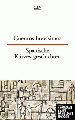 CUENTOS BREVISIMOS de Brandenberger, Erna 978-3-423-09320-0