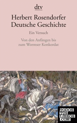 Deutsche Geschichte. Ein Versuch.