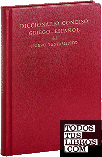 Diccionario conciso griego-español del Nuevo Testamento