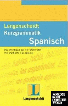 Kurzgrammatik Spanisch
