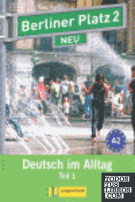 Berliner Platz Neu 2-parte 1 libro alumno y ejercicios con CD audio