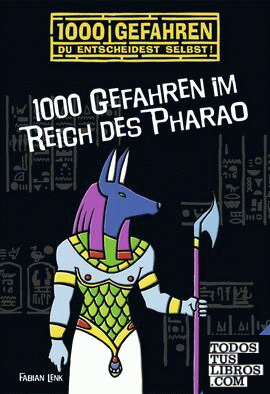 1000 Gefahren im Reich des Pharao